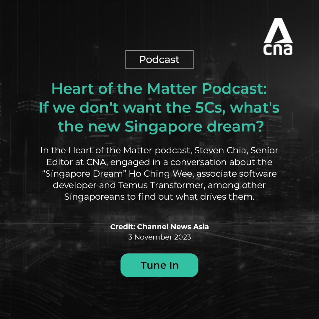 [PODCAST] CNA: Heart of the Matter Podcast: If we don't want the 5Cs, what's the new Singapore dream?