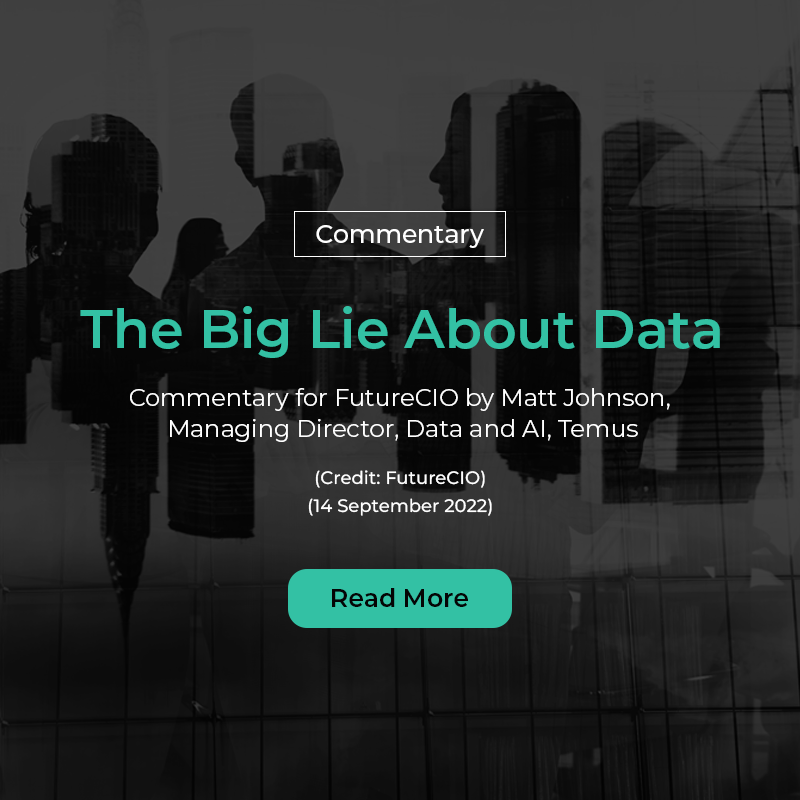 Commentary: The Big Lie About Data by Matt Johnson on FutureCIO