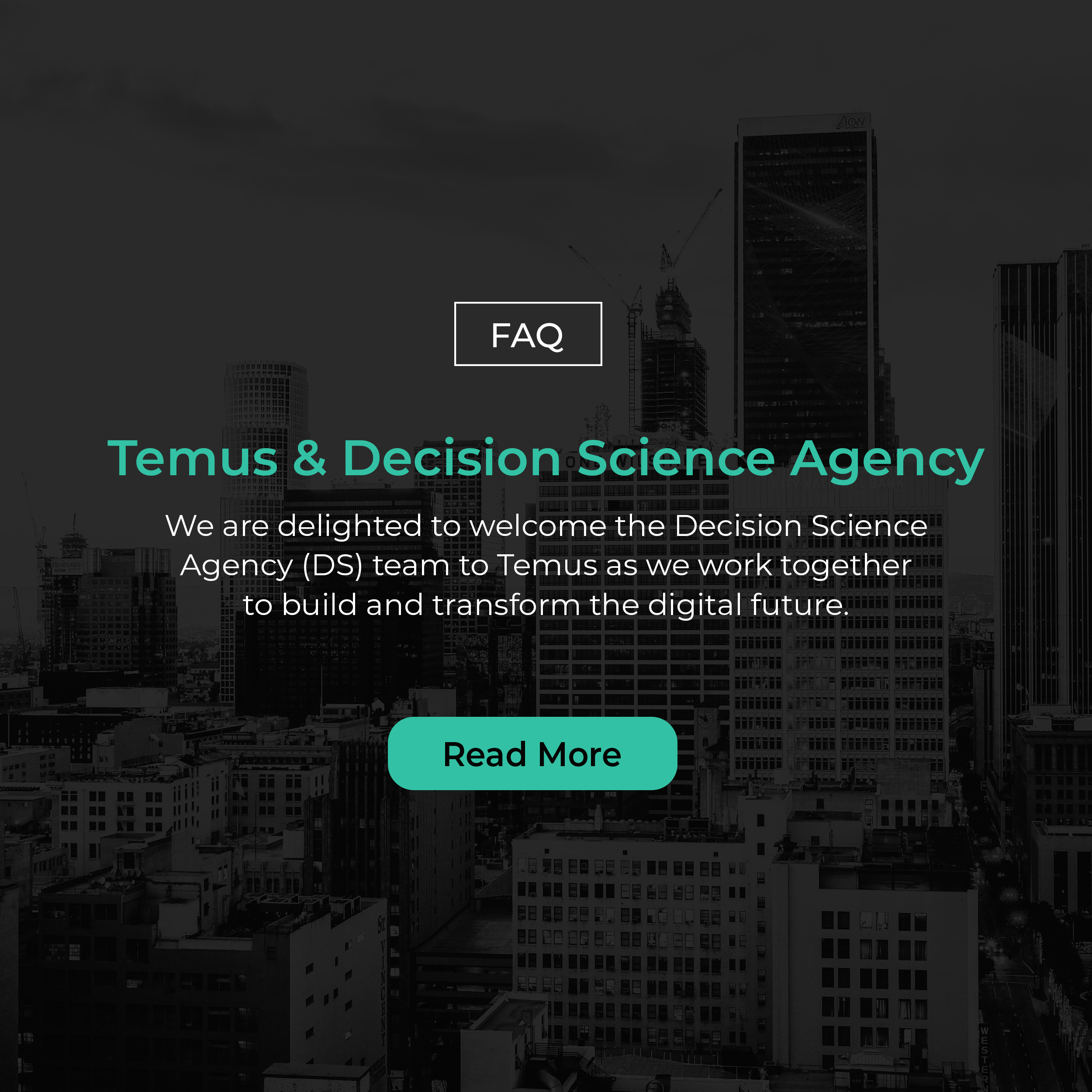FAQs: Temus & Decision Science Agency