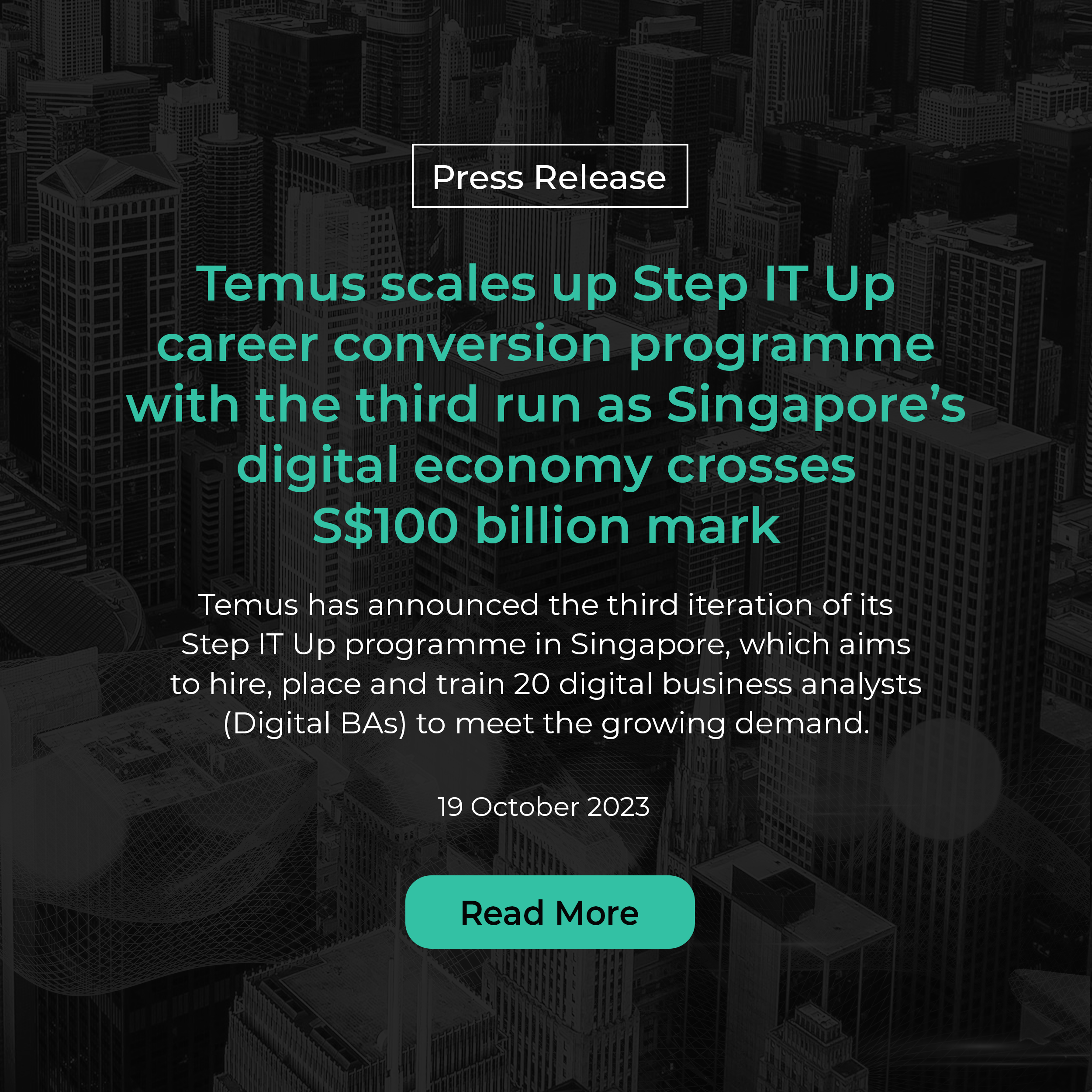 Press Release: Temus scales up Step IT Up career conversion programme with third run as Singapore’s digital economy crosses S$100 billion mark 